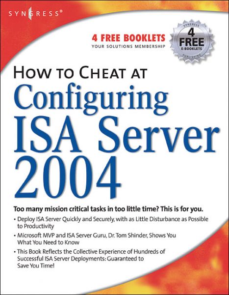 Syngress.-.How.to.Cheat.at.Configuring.ISA.Server.jpg