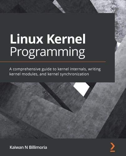 Linux_Kernel_Programming_A_comprehensive_guide_to_kernel_internals.jpg